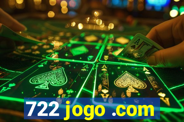 722 jogo .com