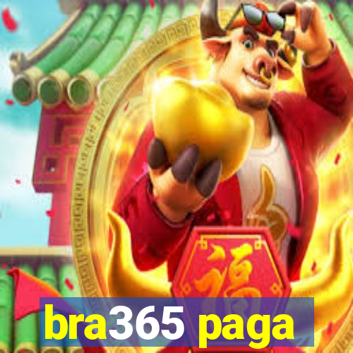 bra365 paga