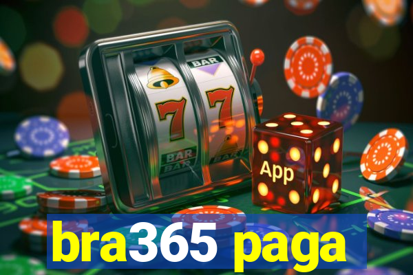 bra365 paga