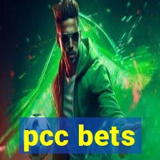 pcc bets