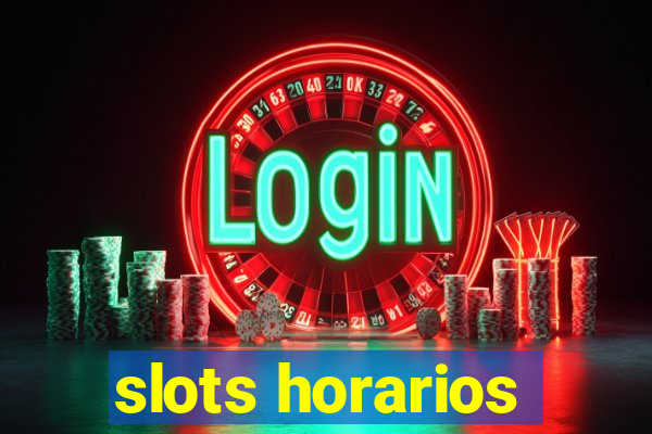 slots horarios