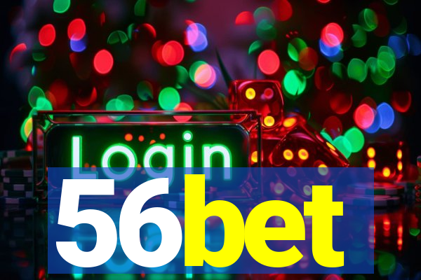 56bet