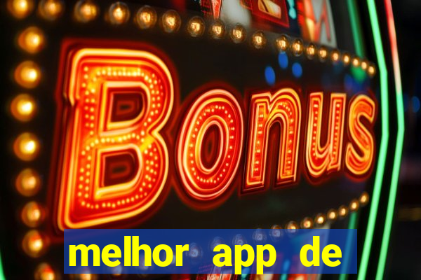 melhor app de slots para ganhar dinheiro