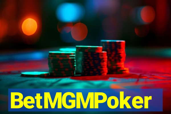 BetMGMPoker