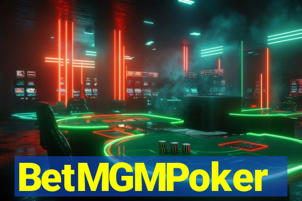 BetMGMPoker