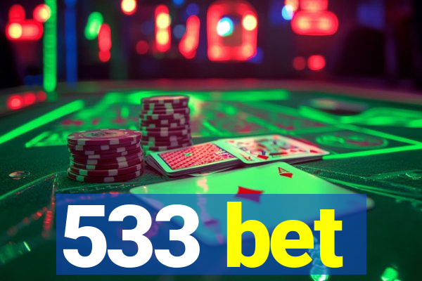 533 bet