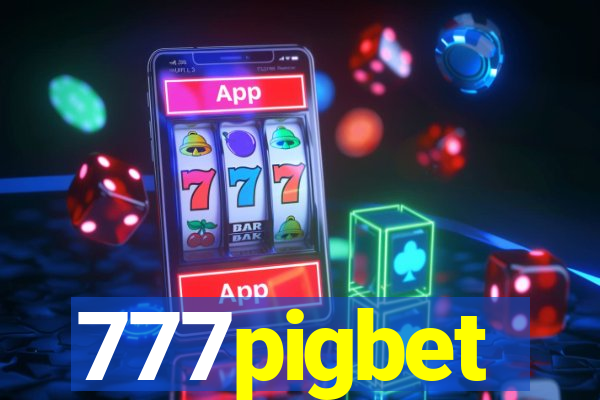 777pigbet