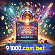 91000.com bet