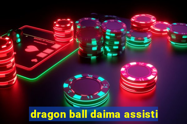 dragon ball daima assisti