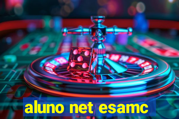 aluno net esamc