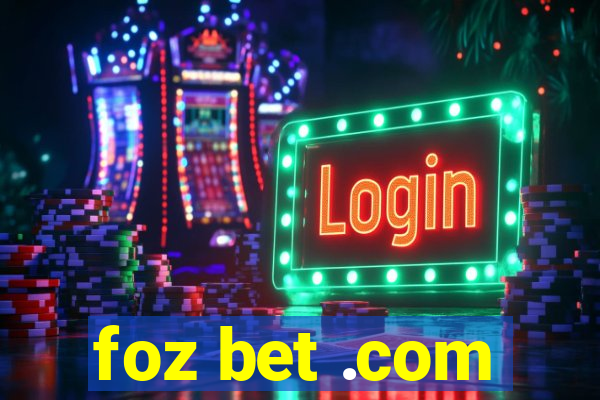 foz bet .com