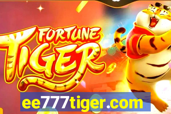 ee777tiger.com