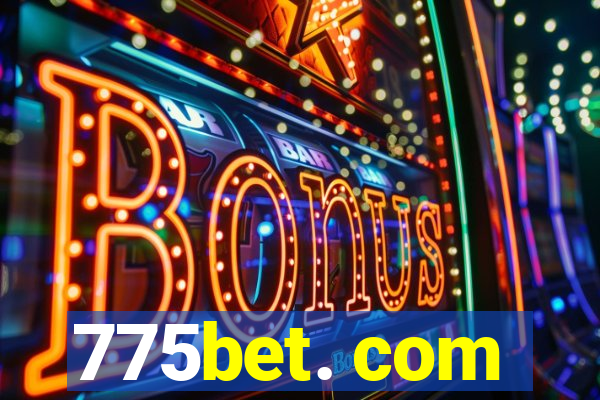 775bet. com