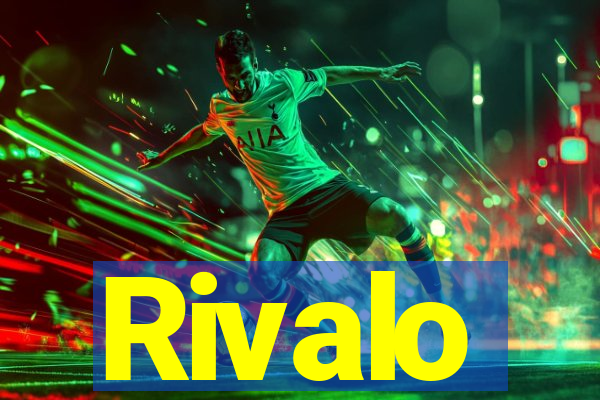 Rivalo