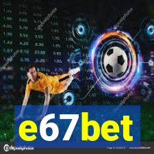 e67bet