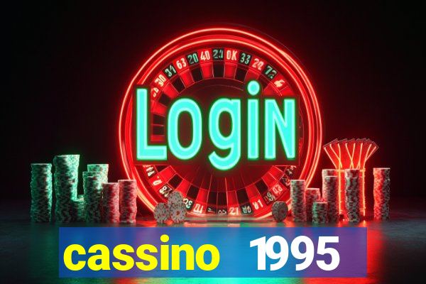 cassino 1995 dublado online