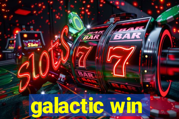 galactic win