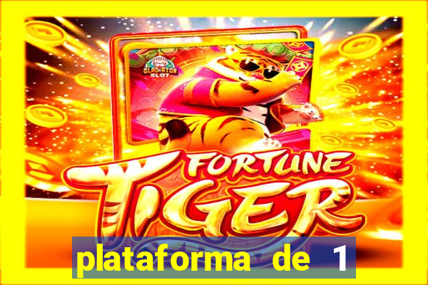 plataforma de 1 real tiger