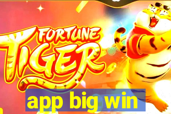 app big win