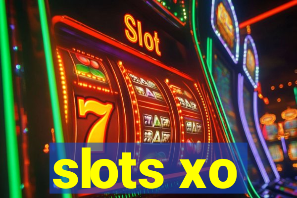 slots xo