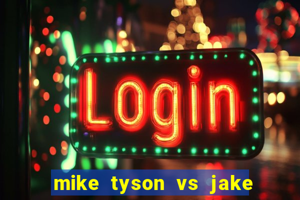 mike tyson vs jake paul assistir online