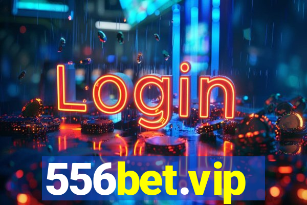 556bet.vip