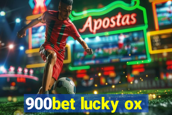 900bet lucky ox