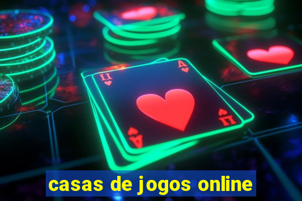 casas de jogos online