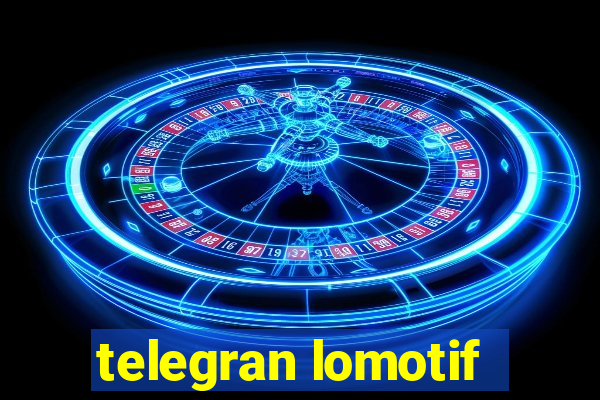 telegran lomotif