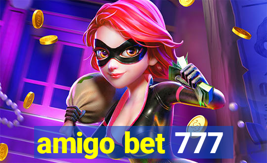 amigo bet 777