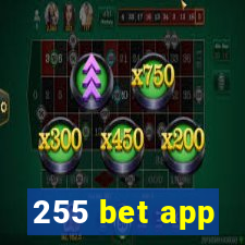 255 bet app