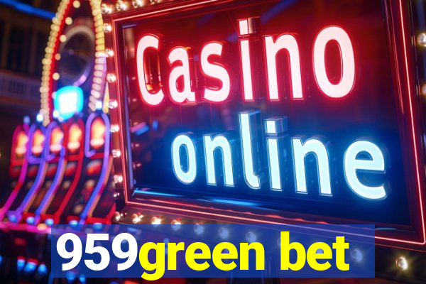 959green bet