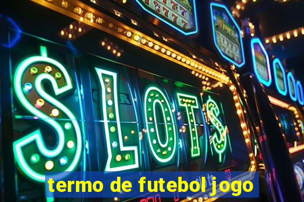 termo de futebol jogo