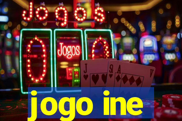 jogo ine