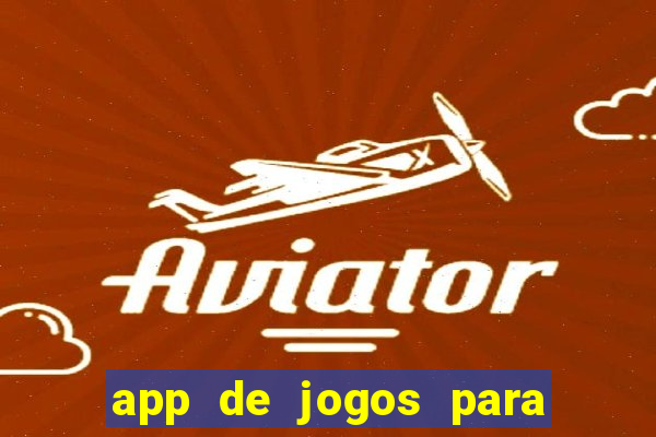 app de jogos para ganhar dinheiro no pix