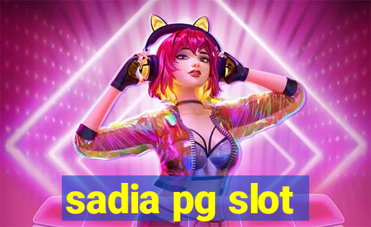 sadia pg slot