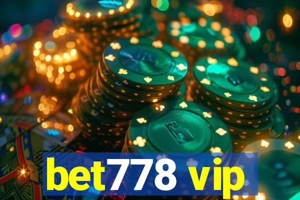 bet778 vip