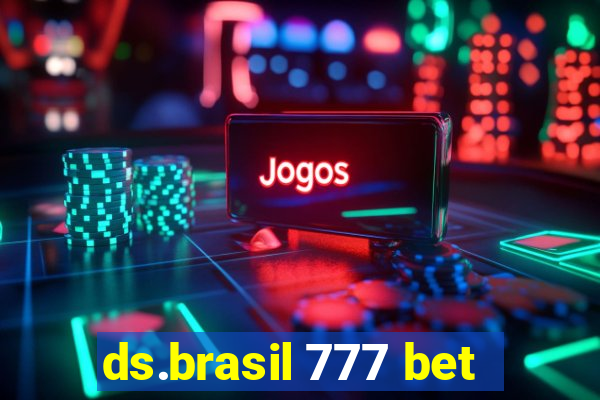 ds.brasil 777 bet