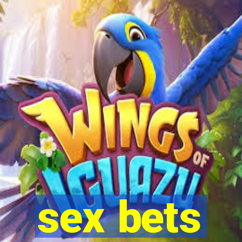 sex bets