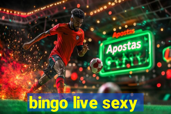 bingo live sexy