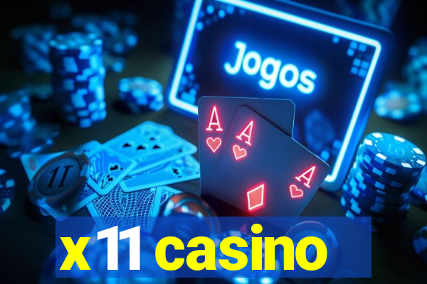 x11 casino