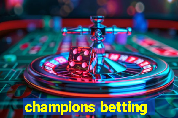 champions betting