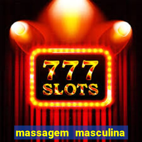 massagem masculina porto alegre