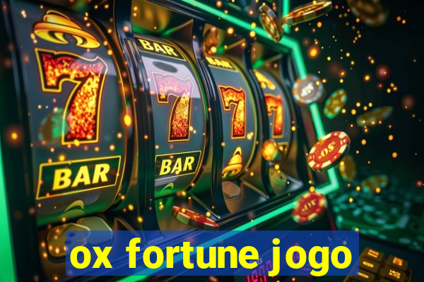 ox fortune jogo