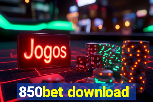 850bet download