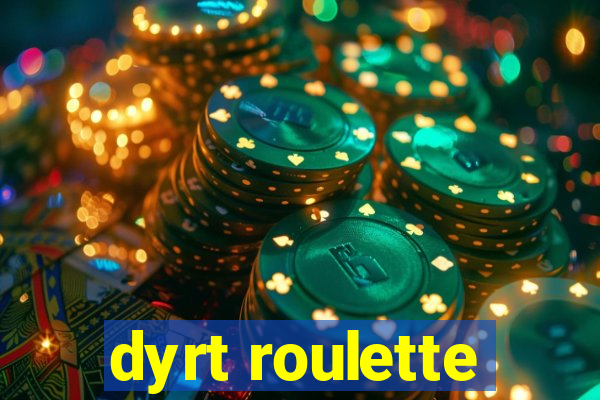 dyrt roulette