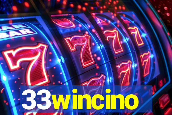 33wincino