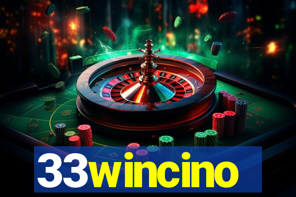 33wincino