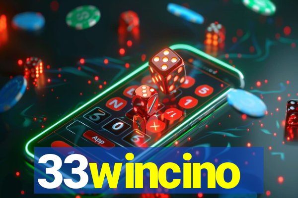 33wincino