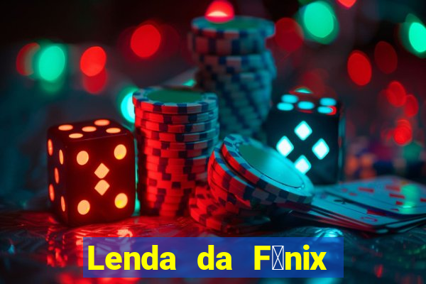 Lenda da F锚nix c贸digos 2024